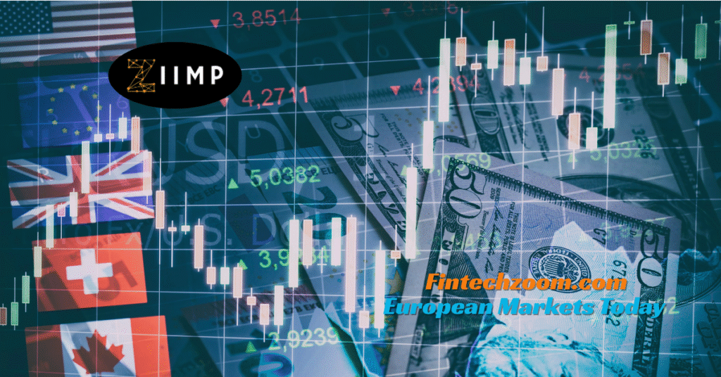 Fintechzoom.com European Markets Today – Live Market Insights