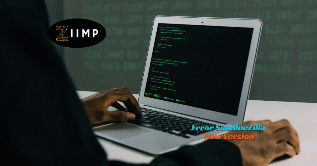 How to Fix Error SusBlueZilla New Version Quickly