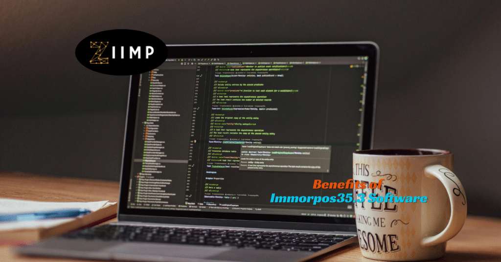 Top Benefits of Immorpos35.3 Software for Smart Users